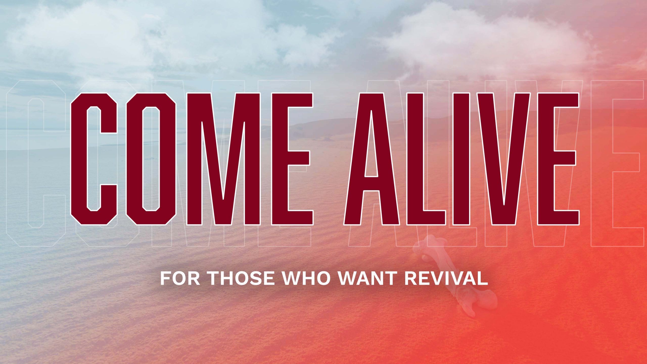 Come Alive 2021 Online - Milestone Churches