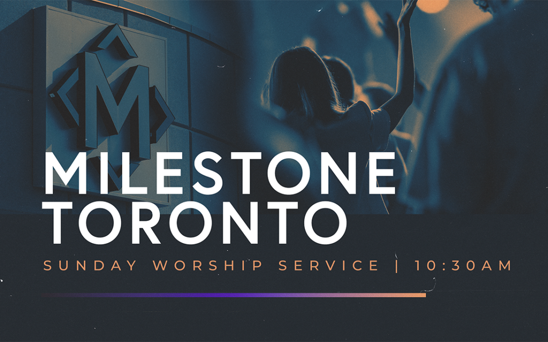 Sunday Worship Service (Toronto)